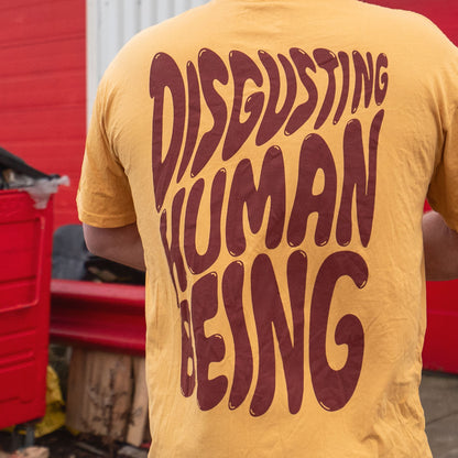 Disgusting Human Being Tee